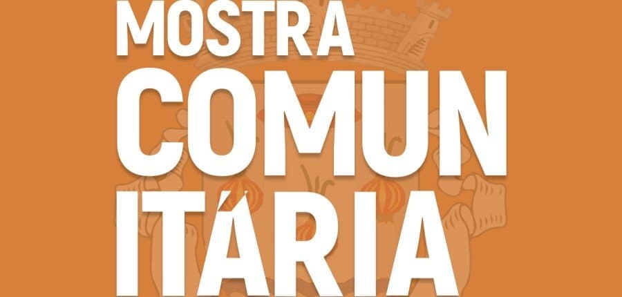 Mostra Comunitária de Gondifelos